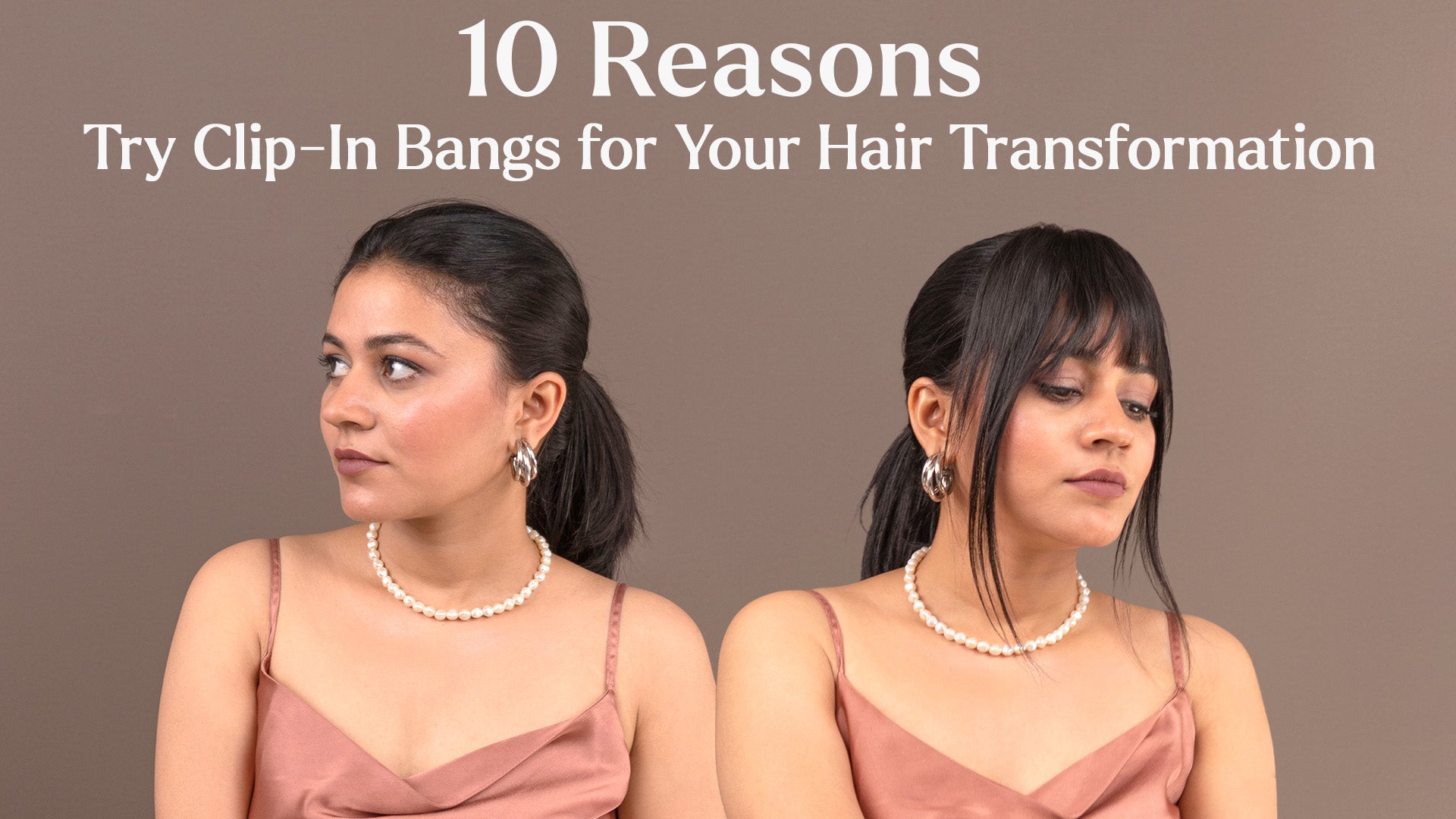 reasons to try clip-in bangs