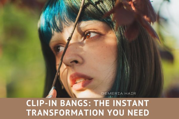 clip-in-bangs-the-instant-transformation-you-need