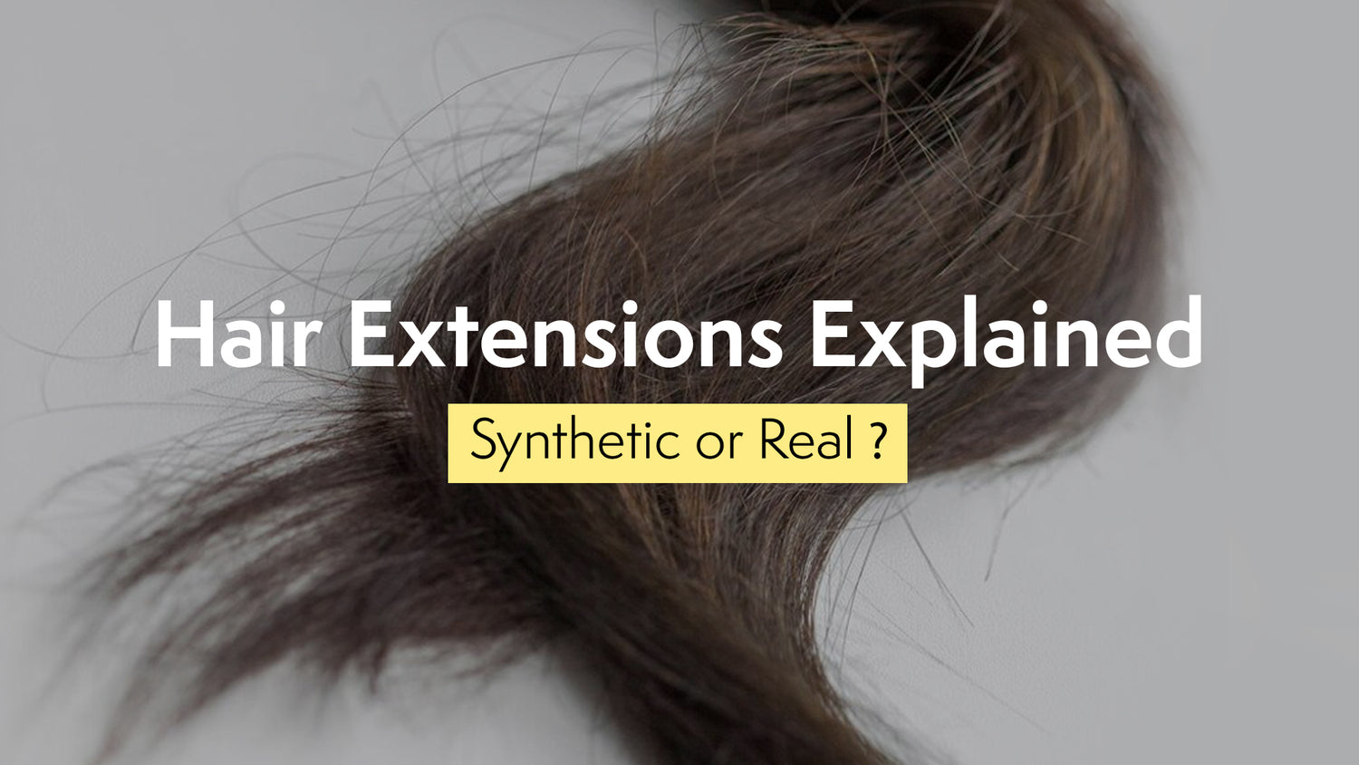 Best Hair Extensions Online : Explained