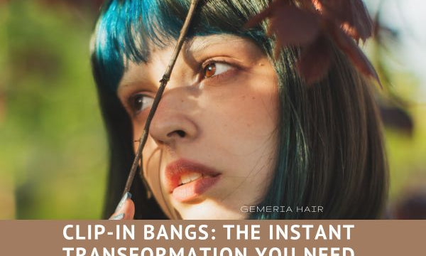 clip-in-bangs-the-instant-transformation-you-need