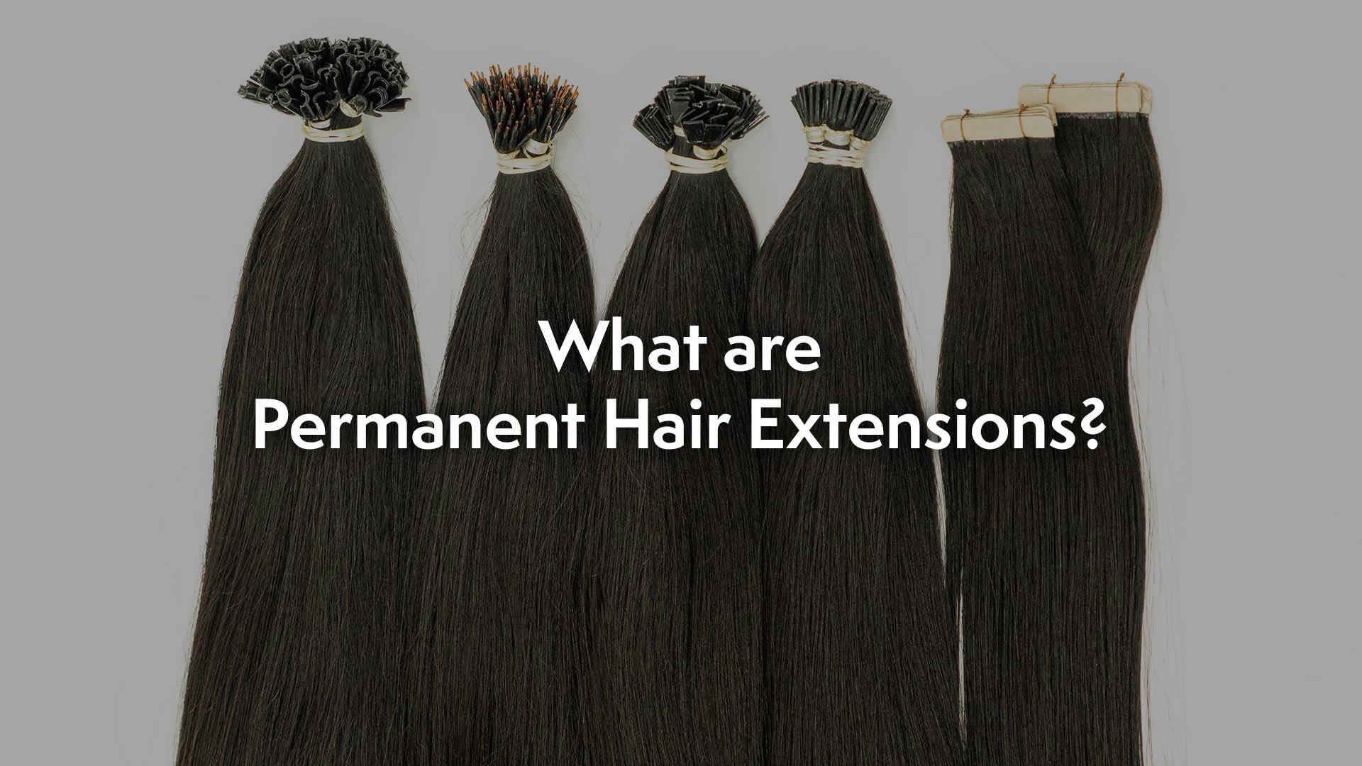 What are permanent hair extensions?
