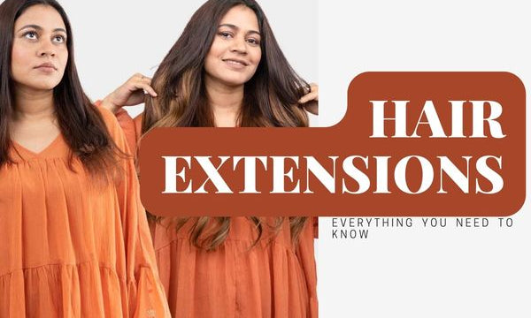 hair-extensions-everything-you-need-to-know